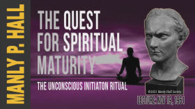 Manly P. Hall- Quest for Spiritual Maturity by Brandon Spencer