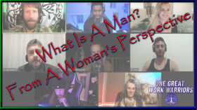 What Is A Man？ From A Woman's Perspective by Brandon Spencer