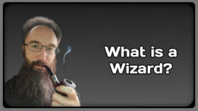 What is a Wizard? by Cahlen