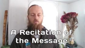 A Recitation of the Message by In Love & Peace