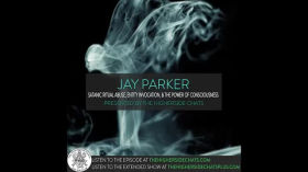 Jay Parker- The Power of Consciousness by Brandon Spencer