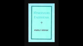 Rudolf Steiner- Rosicrucian Esotericism by Brandon Spencer