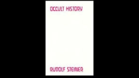 Rudolf Steiner- Occult History by Brandon Spencer