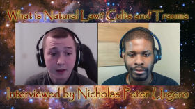 What is Natural Law？ Cults and Trauma Interviewed by Nicholas Peter Urgero by Brandon Spencer