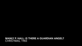 Manly P. Hall- Is There a Guardian Angel by Brandon Spencer